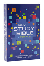 Load image into Gallery viewer, Holy Bible: New King James Version Study Bible for Kids: the Premier Study Bible for Kids Paperback