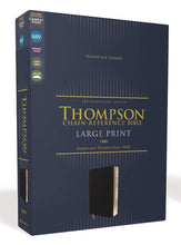 Load image into Gallery viewer, NIV Thompson Chain-Reference Study Bible, Fully Revised Edition – Bonded Leather, Black, | Zondervan | 2022 Updated Edition