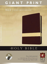 Load image into Gallery viewer, NLT Holy Bible, Giant Print Edition, Tutone Wine/Gold Leather Like, Indexed, New Living Translation