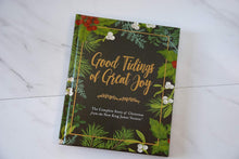 Load image into Gallery viewer, Good Tidings of Great Joy: The Complete Story of Christmas from the New King James Version Hardcover – Import