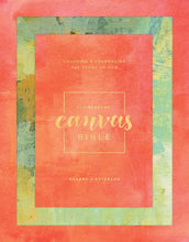Load image into Gallery viewer, Message Canvas Bible: Coloring and Journaling the Story of God Hardcover – Import