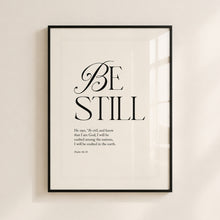 Load image into Gallery viewer, Be Still | Bible Verse Frame | Christian Wall Decor