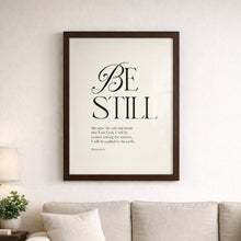 Load image into Gallery viewer, Be Still | Bible Verse Frame | Christian Wall Decor