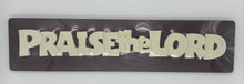 Load image into Gallery viewer, “Praise the Lord” Marble Finish Plaque – Glow in the Dark 3D Cast Resin with Hardwood Base | Christian Home Decor