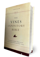 Load image into Gallery viewer, The NKJV, Vines Expository Bible Hardcover : A Guided Journey Through the Scriptures with Pastor Jerry Vines