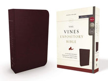 Load image into Gallery viewer, The NKJV, Vines Expository Bible, Bonded Leather