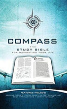 Load image into Gallery viewer, Compass: The Study Bible for Navigating Your Life