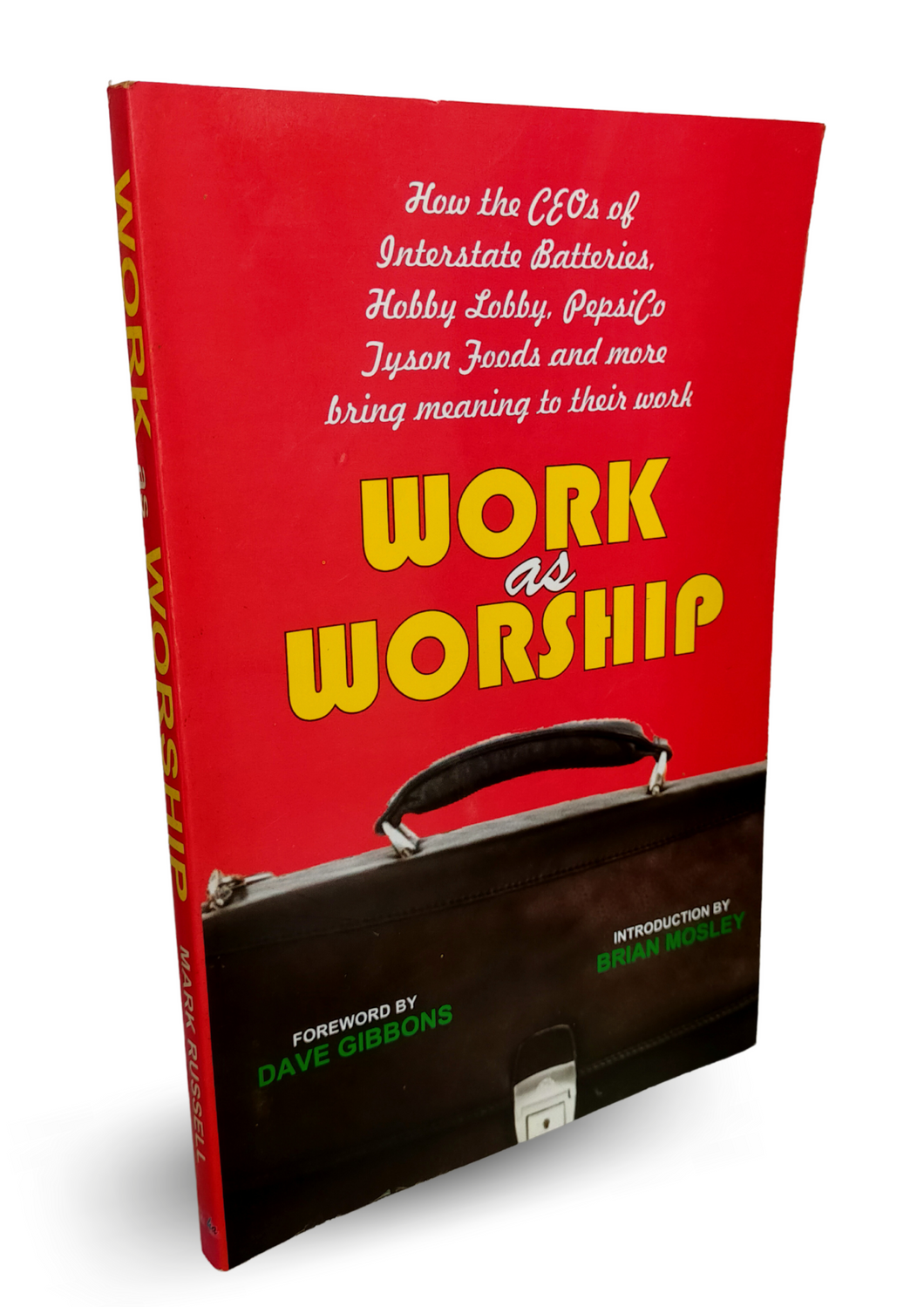 Work as worship.