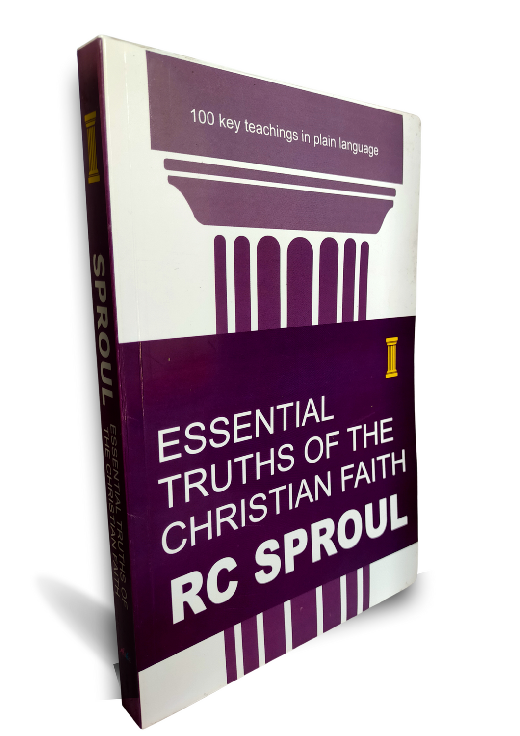 Essential Truths of the Christian Faith. RC Sproul.