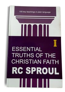 Essential Truths of the Christian Faith. RC Sproul.