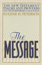 Load image into Gallery viewer, Clearance sale 2026, The Message: The New Testament Psalms and Proverbs by Eugene H. Peterson (Editor)  Format: Paperback
