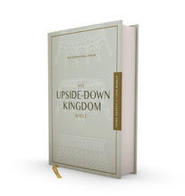 Load image into Gallery viewer, NIV Upside-Down Kingdom Bible: New International Version, Think Deeply / Love Widely Hardcover
