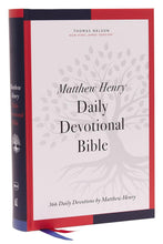 Load image into Gallery viewer, NKJV, Matthew Henry Daily Devotional Bible, Hardcover, Red Letter, Comfort Print: 366 Daily Devotions by Matthew Henry Hardcover – Import
