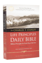 Load image into Gallery viewer, Charles F. Stanley Life Principles Daily Bible-NASB Paperback

