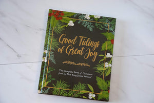 Good Tidings of Great Joy: The Complete Story of Christmas from the New King James Version Hardcover – Import
