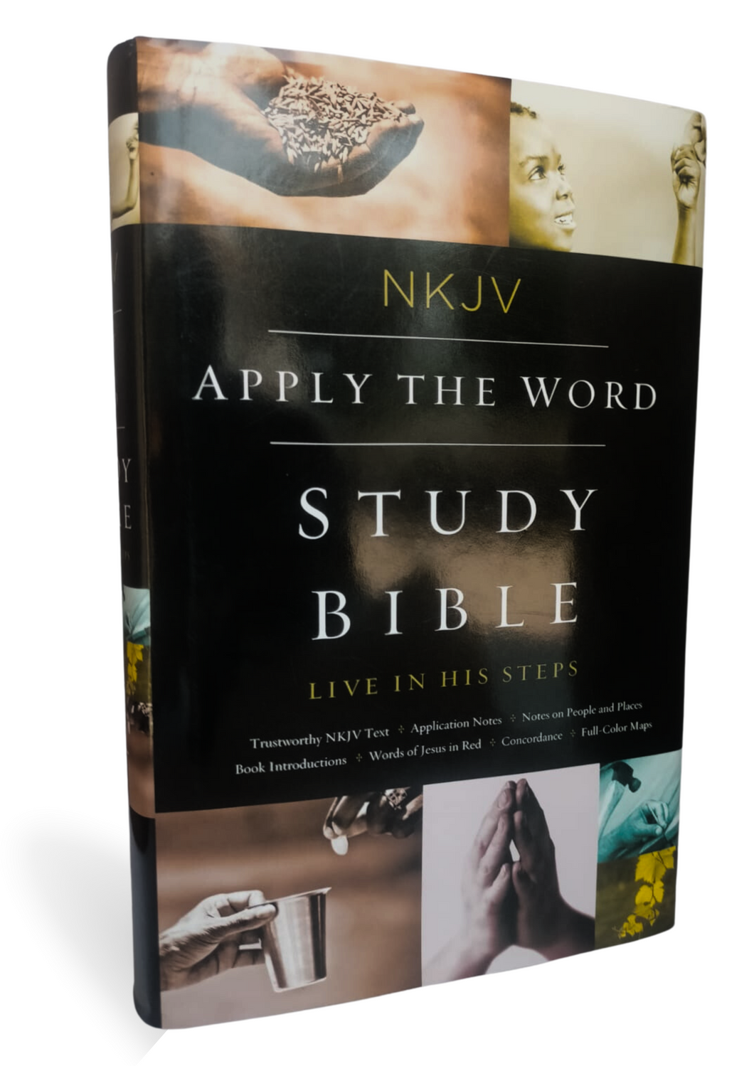 NKJV, Apply the Word Study Bible, Hardcover: Live in His Steps.