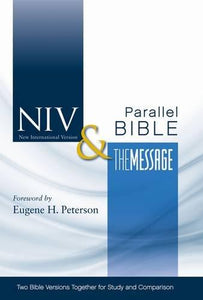 Side-By-Side Bible - NIV and Message Version