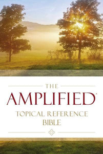 The Amplified Topical Reference Bible, Hardcover